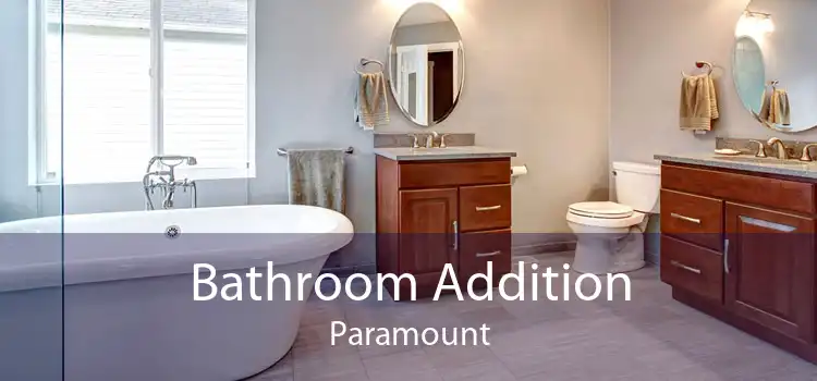 Bathroom Addition Paramount