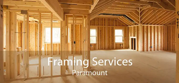 Framing Services Paramount