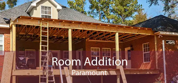 Room Addition Paramount